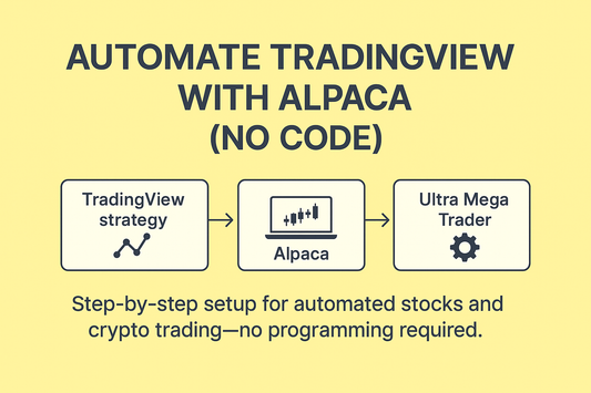 How to automate Alpaca trading in TradingView (No Code)