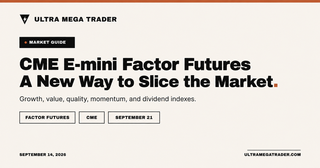 CME E-mini Factor Futures guide showing growth, value, quality, momentum, and dividend index categories.