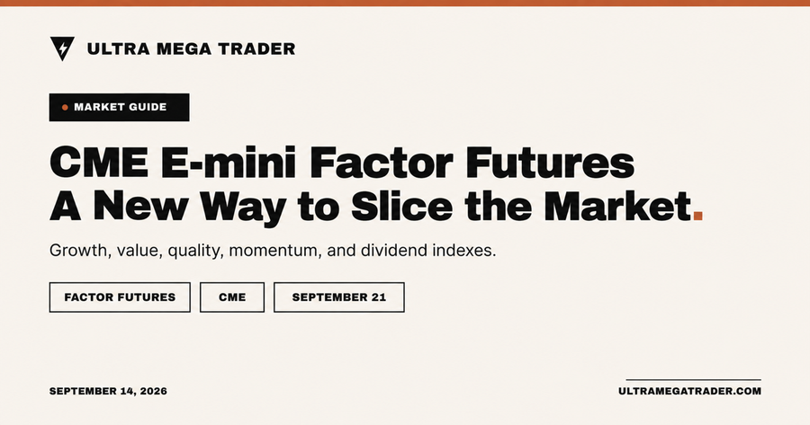 CME E-mini Factor Futures guide showing growth, value, quality, momentum, and dividend index categories.