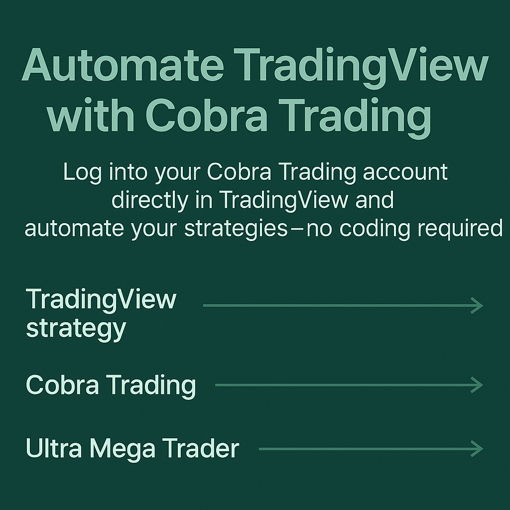 How to automate Cobra Trading Trades in TradingView (No Coding)