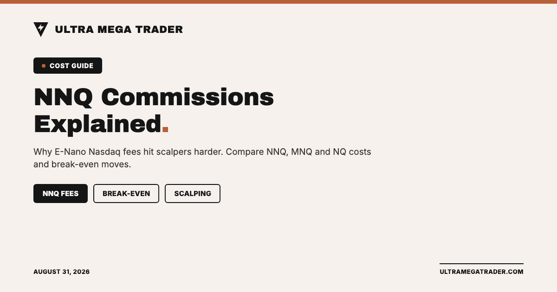 NNQ commission cost guide comparing E-Nano Nasdaq fees to MNQ and NQ